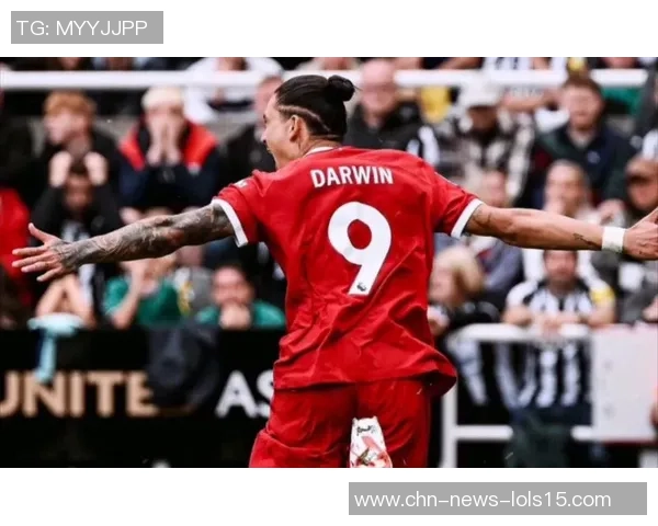 努涅斯的崛起之路：从新星到足坛巨星的华丽转变